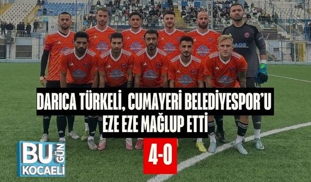 Darıca Türkeli, Cumayeri Belediyespor’u Eze Eze Mağlup Etti: 4-0