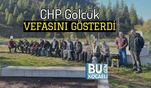 CHP Gölcük Vefasını Gösterdi