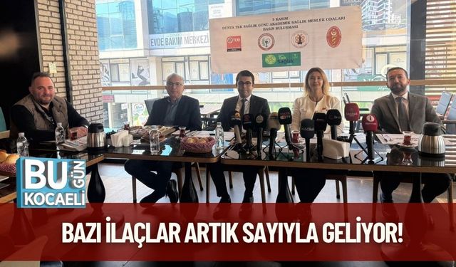Bazı İlaçlar Artık Sayıyla Geliyor!