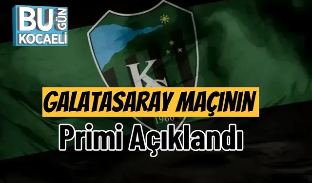Galatasaray Maçının Primi Açıklandı