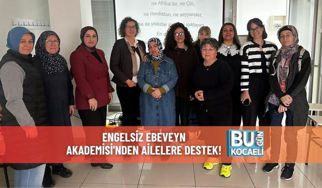 Engelsiz Ebeveyn Akademisi'nden Ailelere Destek!