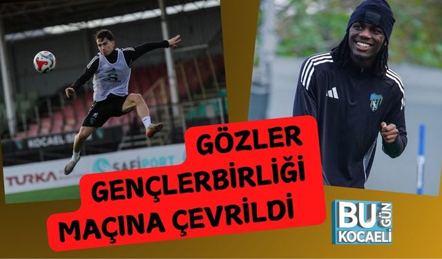 Gözler Gençlerbirliği Maçına Çevrildi