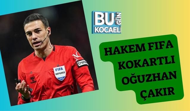 Hakem FIFA Kokartlı Oğuzhan Çakır