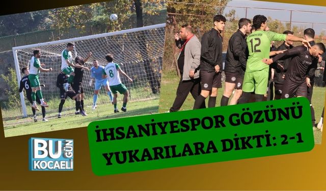 İhsaniyespor Gözünü Yukarılara Dikti: 2-1