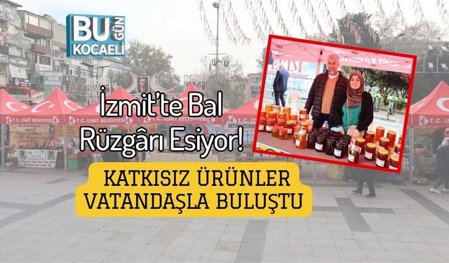 İzmit’te Bal Rüzgârı Esiyor! Katkısız Ürünler Vatandaşla Buluştu