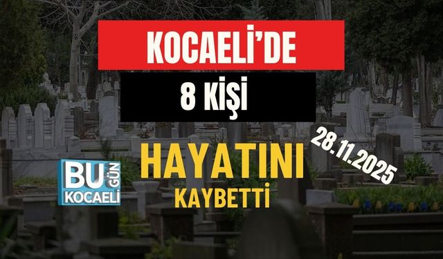 Kocaeli’de 8 Kişi Hayatını Kaybetti (28 Kasım 2025)