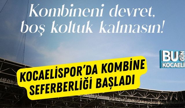 Kocaelispor’da Kombine Seferberliği Başladı