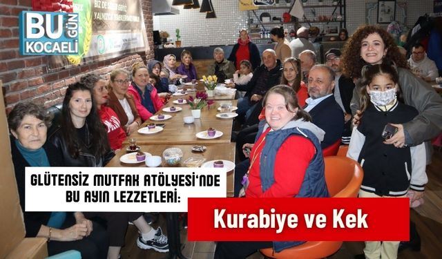Glütensiz Mutfak Atölyesi’nde Bu Ayın Lezzetleri: Kurabiye ve Kek