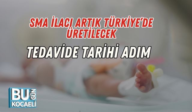 SMA İlacı Artık Türkiye’de Üretilecek: Tedavide Tarihi Adım