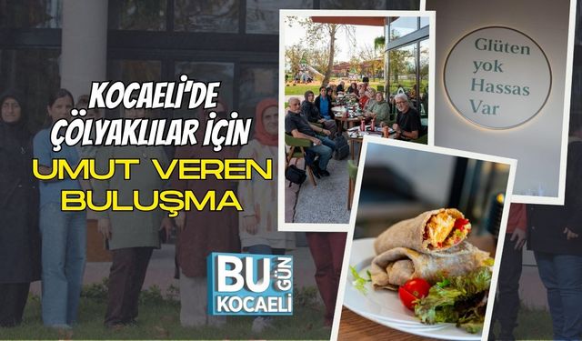 KOCAELİ’DE ÇÖLYAKLILAR İÇİN UMUT VEREN BULUŞMA