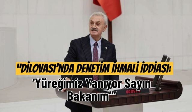“Dilovası’nda Denetim İhmali İddiası: ‘Yüreğimiz Yanıyor Sayın Bakanım’”
