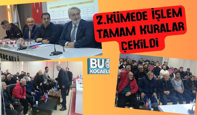 2.Kümede İşlem Tamam Kuralar Çekildi