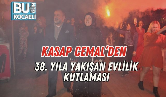 Kasap Cemal’den 38. Yıla Yakışan Evlilik Kutlaması