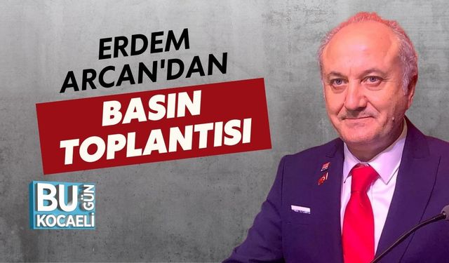 Erdem Arcan'dan Basın Toplantısı