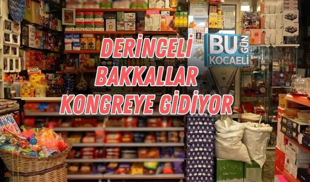 Derinceli Bakkallar Kongreye Gidiyor