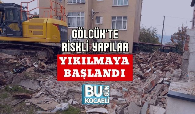 Gölcük'te Riskli Yapılar Yıkılmaya Başlandı