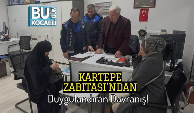 Kartepe Zabıtası’ndan Duygulandıran Davranış!