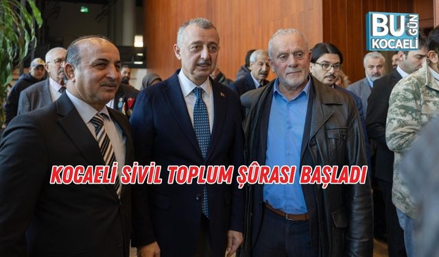 Kocaeli Sivil Toplum Şûrası Başladı