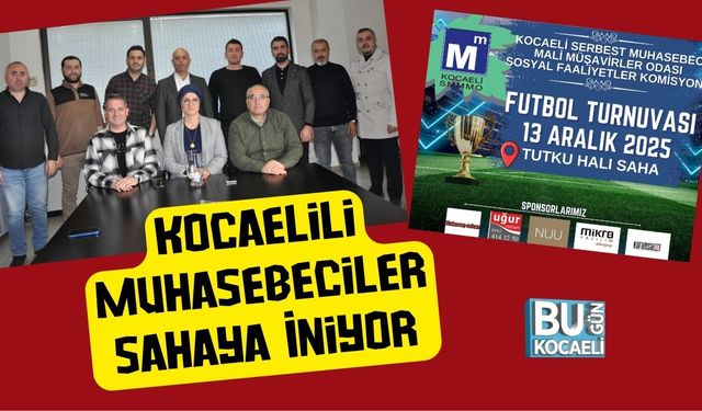 Kocaelili Muhasebeciler Sahaya İniyor