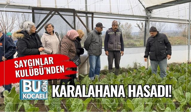 Saygınlar Kulübü’nden Karalahana Hasadı!