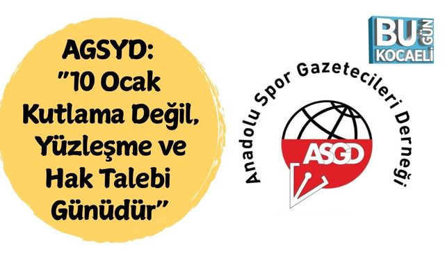 AGSYD: “10 Ocak Kutlama Değil, Yüzleşme ve Hak Talebi Günüdür”