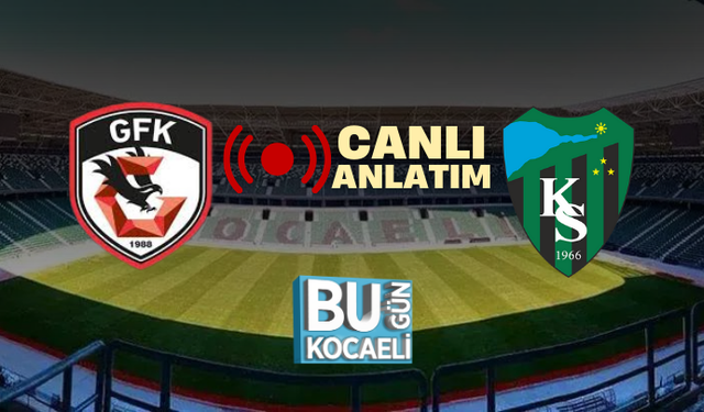 CANLI ANLATIM | Gaziantep FK - Kocaelispor Karşı Karşıya