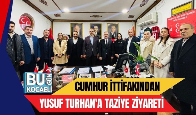 Cumhur İttifakından Yusuf Turhan'a Taziye Ziyareti