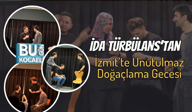 İDA Türbülans’tan İzmit’te Unutulmaz Doğaçlama Gecesi