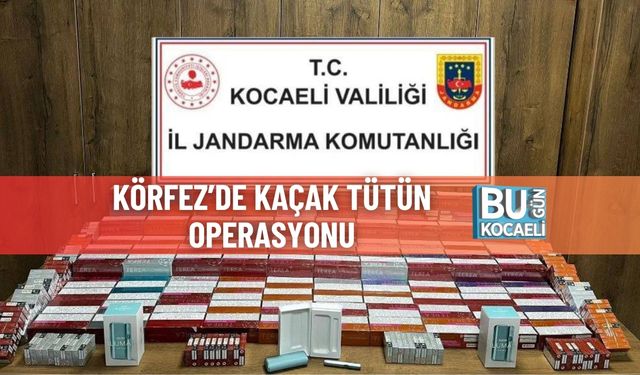 Körfez’de Kaçak Tütün Operasyonu