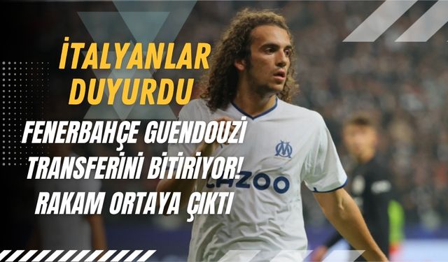 İtalyanlar Duyurdu: Fenerbahçe Guendouzi Transferini Bitiriyor! Rakam Ortaya Çıktı
