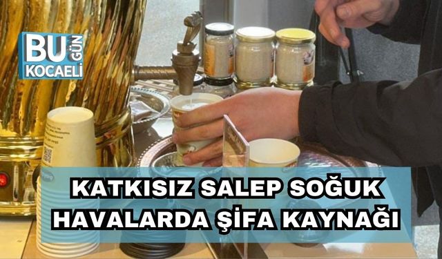 Katkısız Salep Soğuk Havalarda Şifa Kaynağı
