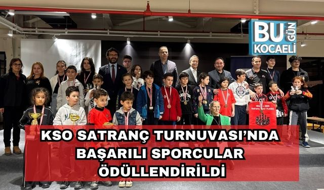 KSO Satranç Turnuvası’nda Başarılı Sporcular Ödüllendirildi
