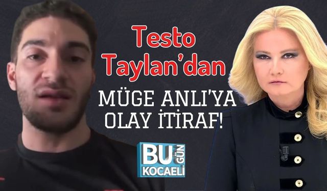 Testo Taylan’dan Müge Anlı’ya Olay İtiraf!