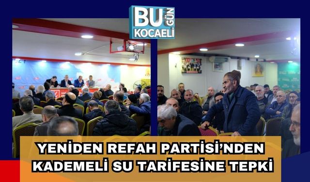 Yeniden Refah Partisi’nden Kademeli Su Tarifesine Tepki
