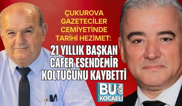 ÇUKUROVA GAZETECİLER CEMİYETİNDE TARİHİ HEZİMET: 21 YILLIK BAŞKAN CAFER ESENDEMİR KOLTUĞUNU KAYBETTİ