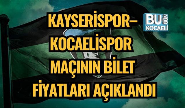 Kayserispor–Kocaelispor Maçının Bilet Fiyatları Açıklandı