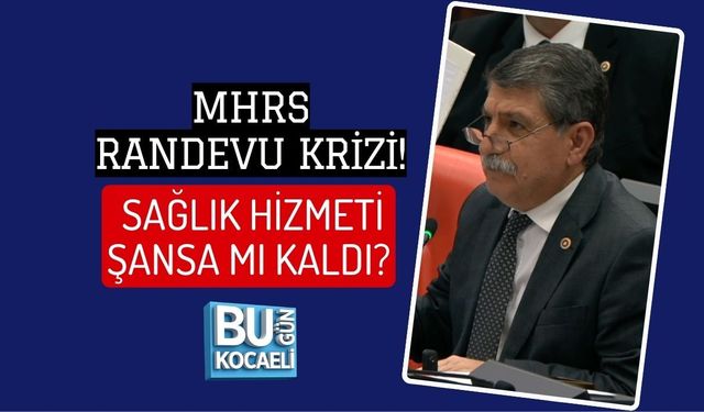 MHRS RANDEVU KRİZİ! SAĞLIK HİZMETİ ŞANSA MI KALDI?