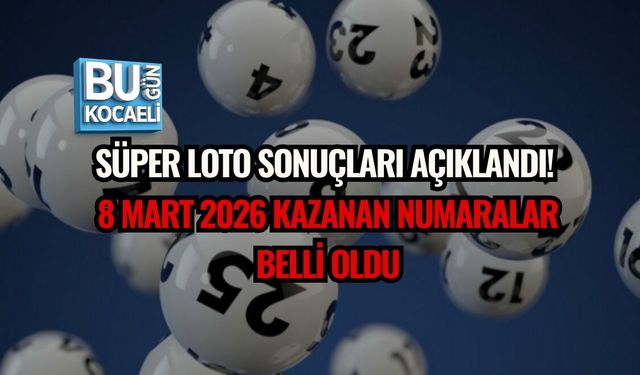 SÜPER LOTO SONUÇLARI AÇIKLANDI! 8 MART 2026 KAZANAN NUMARALAR BELLİ OLDU