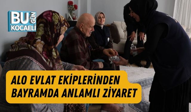 ALO EVLAT EKİPLERİNDEN BAYRAMDA ANLAMLI ZİYARET