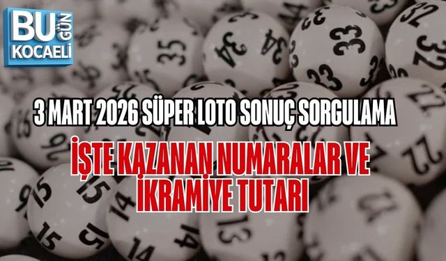 3 MART 2026 SÜPER LOTO SONUÇ SORGULAMA: İŞTE KAZANAN NUMARALAR VE İKRAMİYE TUTARI