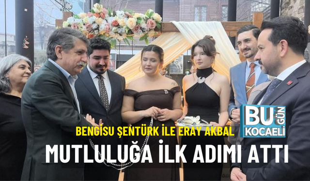 BENGİSU ŞENTÜRK İLE ERAY AKBAL MUTLULUĞA İLK ADIMI ATTI