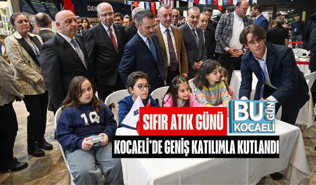SIFIR ATIK GÜNÜ KOCAELİ’DE GENİŞ KATILIMLA KUTLANDI