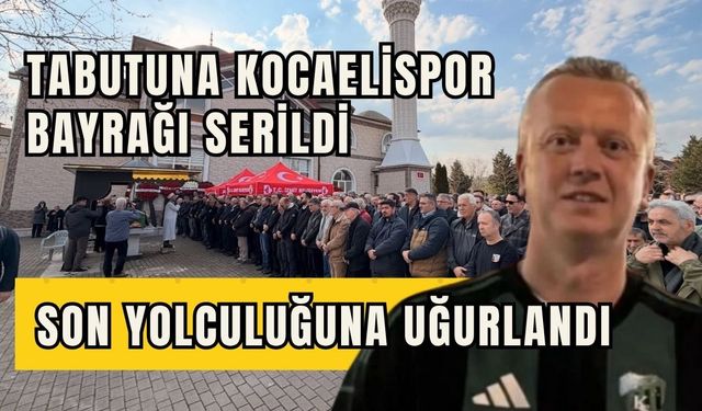 CEM ÖZER SON YOLCULUĞUNA UĞURLANDI