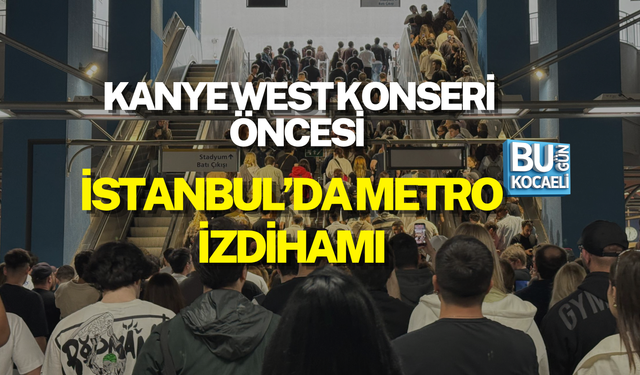 KANYE WEST KONSERİ ÖNCESİ İSTANBUL’DA METRO İZDİHAMI