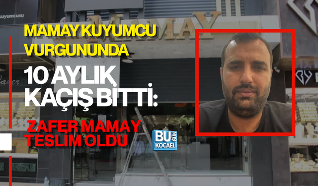 MAMAY KUYUMCU VURGUNUNDA 10 AYLIK KAÇIŞ BİTTİ: ZAFER MAMAY TESLİM OLDU