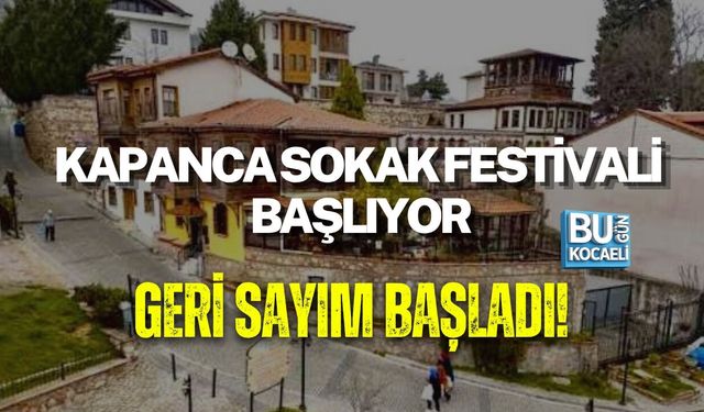 KAPANCA SOKAK FESTİVALİ BAŞLIYOR!