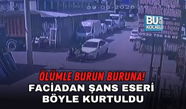 ÖLÜMLE BURUN BURUNA! FACİADAN ŞANS ESERİ BÖYLE KURTULDU