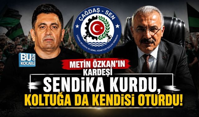 METİN ÖZKAN’IN KARDEŞİ SENDİKA KURDU, KOLTUĞA DA KENDİSİ OTURDU!