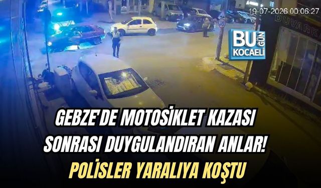 GEBZE'DE MOTOSİKLET KAZASI SONRASI DUYGULANDIRAN ANLAR! POLİSLER YARALIYA KOŞTU