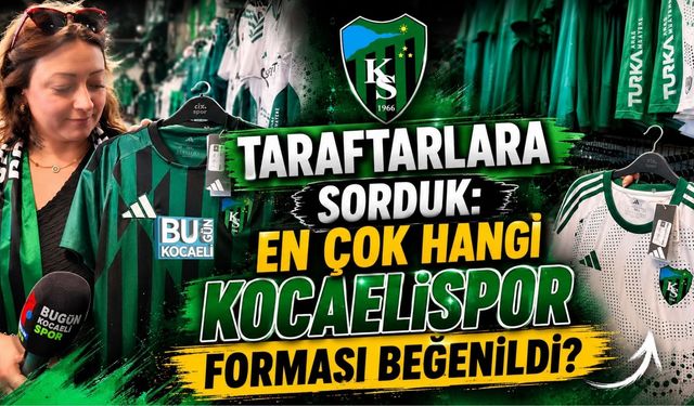 TARAFTARLARA SORDUK: EN ÇOK HANGİ KOCAELİSPOR FORMASI BEĞENİLDİ?